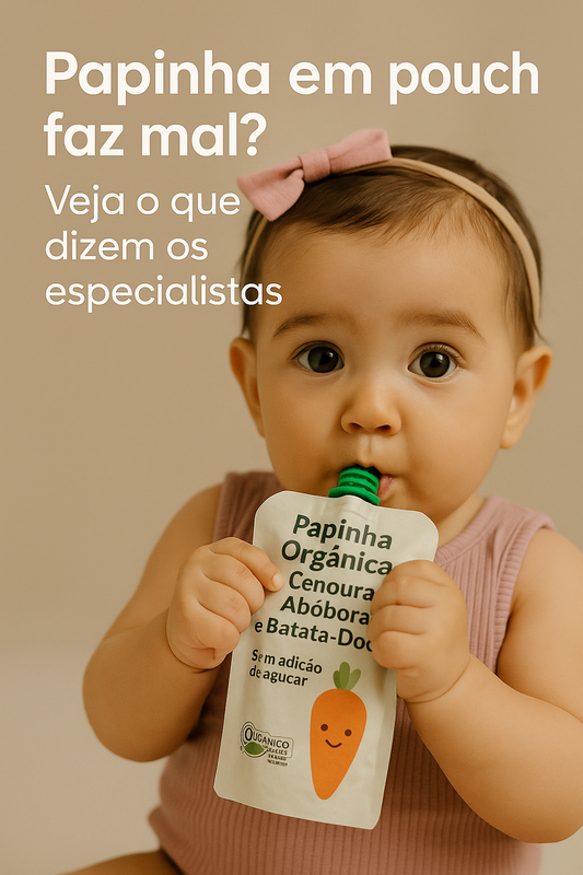 Papinha em Pouch Faz Mal? Veja o Que Dizem os Especialistas